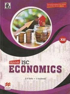 Isc Economics Class 12 Revised According To The Syllabus For And After The Year 2024 Frank Bros. & Co