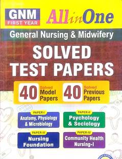 ALL IN ONE General Nursing& Midwifery 40 Solved Model Papers & Previous Papers