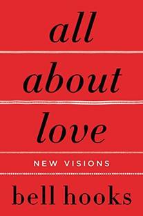 All About Love (English, Paperback, Bell Hooks )