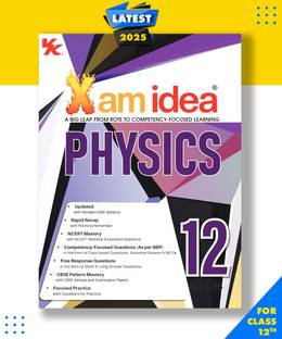 Xam Idea Physics Class 12 Book| CBSE Board| Chapterwise Question Bank| Based On Revised CBSE Syllabus| NCERT Questions Included| Paperback, Editorial Board|New Latest Edition For 2025-2026