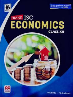 Frank ISC Economics Class XII ( Revised According To Syllabus For And After The Year 2026)