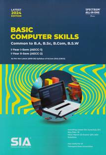 Basic Computer Skills I-Year I-Sem (AECC-1) & I-Year II-Sem (AECC-2) Common To B.A, B.Sc, B.Com, B.S.W Latest 2024 Edition