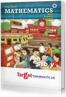 स्टैंडर्ड 5 परफेक्ट नोट्स मैथ्स बुक | इंग्लिश मीडियम | महाराष्ट्र स्टेट बोर्ड | इन्क्लूड्स टेक्स्टुअल क्वेश्चन आंसर्स, MCQs, पिक्टोरियल एक्सप्लेनेशन्स एंड एक्टिविटी बेस्ड क्वेश्चन्स | बेस्ड ऑन स्टैंडर्ड 5th न्यू सिलेबस