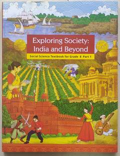 NCERT Textbook Of Exploring Society: India And Beyond Social Science Textbook For Class 8 Part 1 New Edition 2025