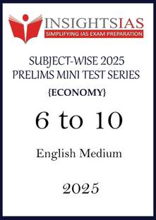 Insight IAS PT 6 To 10 Economics Subject Wise Test Series In English For Prelims 2025