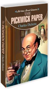 The Pickwick Paper : Learning books for kids, Storybooks for young readers, Novels for young minds | All Time Great Classics Novels