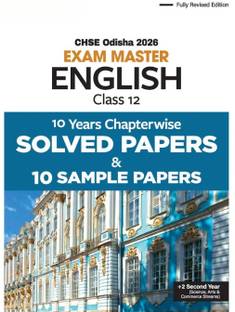 CHSE Odisha Class 12 English Exam Master 2026 | 10 Years Chapterwise Solved Papers & 10 Sample Papers | Fully Revised Edition | +2 Second Year (Arts, Science, Commerce)|CHSE Class 12 Sample Paper English