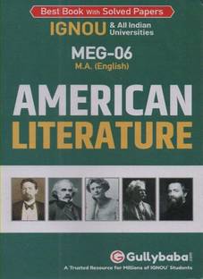 Gullybaba Ignou Meg-06 American Literature For Master Of Arts In English [ma], Best Book With Solved Papers