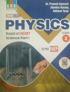 New Era Physics Based On Ncert Sciecne Part 1 For Class 10 (Grb Book )