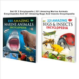 221 Amazing Marine Animals Encyclopedia And Bugs And Insects Encyclopedia Books For Kids : Ocean Life Books For Kids, Nature Knowledge Books For Kids, Amazing Facts Books For Kids | Set Of 2 Encyclopedia Books For Kids