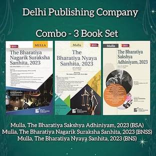 MULLA'S 3 Criminal Laws Combo - Commentaries On Bharatiya Sakshya Adiniyam, 2023 (BSA), Bharatiya Nagarik Suraksha Sanhita, 2023 (BNSS), Bharatiya Nyaya Sanhita, 2023 (BNS) Covering Comparative Charts Both New & Old, Table Of New Sections, Table Of Repealed Sections, Table Of Cases With Subject Index Overview, Important Legal Rulings, Detailed Case Laws Covering Landmark & Important Judgements