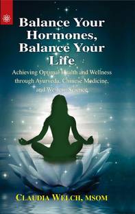 Balance Your Hormones Balance Your Life