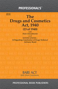 Drugs And Cosmetics Act, 1940 With State Amendments
