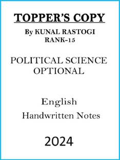 2023 IAS Topper Kunal Rastogi PSIR Handwritten Copy In English For UPSC Mains 2024