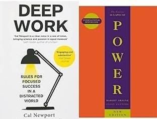 Deep Work: Rules For Focused Success In A Distracted World & The Concise 48 Laws Of Power (The Modern Machiavellian Robert Greene)