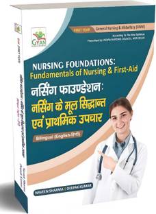 BestSellio Books Gyan Publication Nursing Foundations (Fundamentals Of Nursing And First AID)) Bilingual (English-Hindi) Edition) As Per INC Syllabus