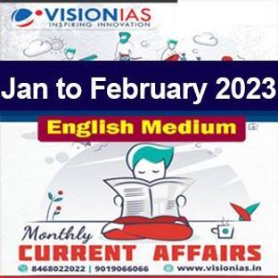 VISION IAS Current Affairs Monthly Magazine -January To February 2 Booklets In English Medium For CSE
