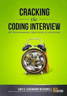 Cracking The Coding Interview: 189 Programming Questions And Solutions Paperback