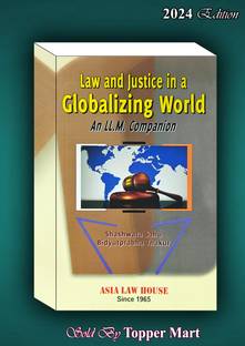 Law And Justice In A Globalizing World Edition 2024