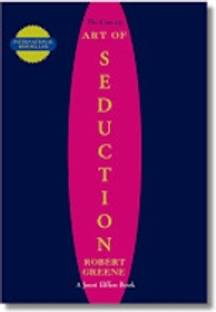 The Art Of Seduction