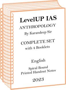 करनडीप सर फुल सेट एंथ्रोपोलॉजी ऑप्शनल प्रिंटेड नोट्स बाय LevelUP IAS इन इंग्लिश फॉर UPSC मेन्स