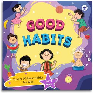 30 Basic Good Habits Book For Kids | Inculcate Kindness, Discipline, Fitness And Excercise | Children Books For 3 - 6 Year | Early Childhood Education