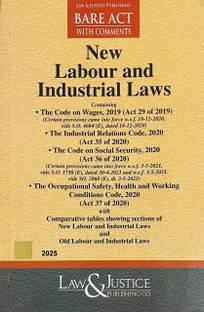 New Labour And Industrial Laws With Comparative Tables Showing Sections Of NEW And Old Labour Laws