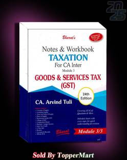 Notes & Workbook TAXATION For CA Inter Module 3 Goods & Services Tax (For A.Y. 2025-2026) EDITION 2025