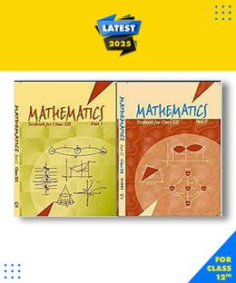 NCERT Mathematics Textbook For Class 12 -Part 1 & 2 -Set Of 2 Books[2023] Hardcover, NCERT|New Latest Edition For 2025-2026