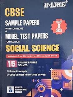 CBSE U-Like Class 10 Social Science 15 Sample Papers With Solution And Model Test Papers For Revision 2026 Board Exam Paperback – 19 September 2025
