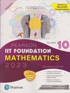 Pearson Iit Foundation Mathematics - 2023, For Class - 10,[11 Th Edition]