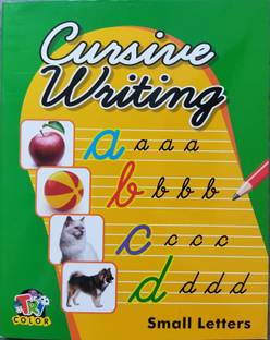 Cursive Writing Small Letters Book For All Children, Kids | Cursive Handwriting | Cursive Writing Trace & Write Small Letters | Early Learning Book For Kids, Etc