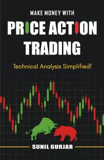 Price Action Trading : Technical Analysis Simplified English Book - Chart Patterns | Candlestick Patterns | Breakout Patterns
