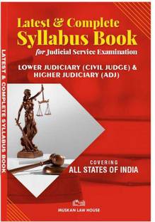 Latest & Complete Syllabus Book For Judicial Service Examination (Covering Lower Judiciary (Civil Judge) & Higher Judiciary (ADJ)