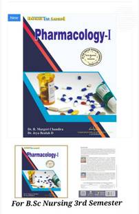 B.sc Nursing 3rd Semester Pharmacology-I According To "Indian Nursing Council Syllabus"