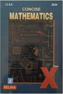 ICSE Concise Mathematics Class-10 New Syllabus