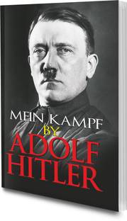 Mein Kampf By Adolf Hitler