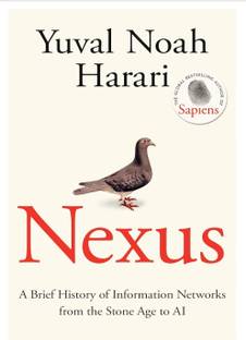 Nexus: A Brief History Of Information Networks From The Stone Age To AI Paperback