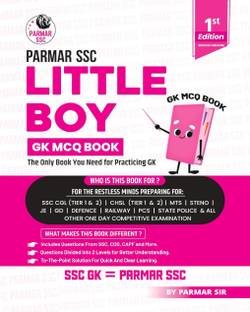 Parmar SSC Little Boy | GK MCQ Book For Practicing GK | English Medium | 1st Edition, 2025 | Useful For SSC CGL And CHSL (Tier 1 & 2) | CPO | MTS | Steno | Selection Post | JE | GD | Defence | Railway | PCS | State Police & All Other One Day Competitive Examination English