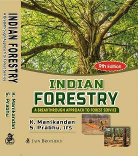 Indian Forestry A Breakthrough Approach (9th