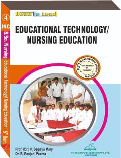 EDUCATIONAL TECHNOLOGY / NURSING EDUCATION B.SC Nursing 5th Semester As Per INC Syllabus