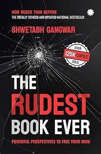 The Rudest Book Ever: Powerful Perspectives To Free Your Mind Paperback