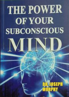 The Power Of Your Subconscious Mind By Dr. Joseph Murphy (English, Paperback)