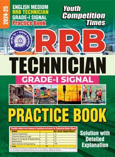 2024-25 RRB Technician Grade-I Signal Practice Book 240 495. The Topics Covered General Awareness, Common Sense And Logic, Basic Computer And Applications, Mathematics, Basic Science And Engineering E