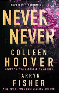 Never Never, Colleen Hoover (English, Paperback)