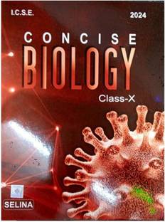 Selina ICSE Concise Biology For Class 10 (2023-2024) Session Paperback