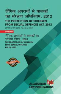 Protection Of Children From Sexual Offences Act, 2012 With Rules, 2020 [Dilgot Edition]