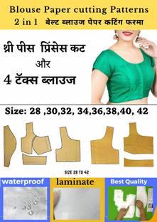 4 Tucks Blouse + 3 Piece Princess Cut | Belt Blouse Paper Cutting Farma Set | All Size 28 To 42 | Blouse Paper Cutting Patterns
