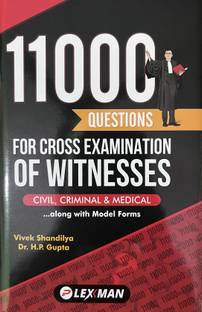 11000 Questions For Cross Examonation Of Witnesses (Civil, Criminal & Medical)