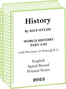 Previous 16 Years Question And Answers Plus World History Self Study Notes IAS Mains